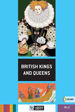 british kings and queens by Jennifer Gascoigne