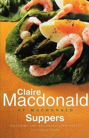 Suppers by Claire MacDonald