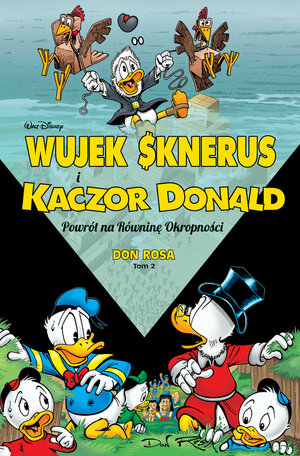 Wujek Sknerus i Kaczor Donald: Powrót na Równinę Okropności by Don Rosa