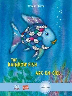 The Rainbow Fish Bi: Libri - Eng/French by Marcus Pfister