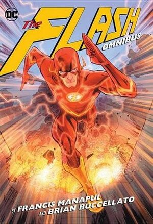 The Flash by Francis Manapul and Brian Buccellato Omnibus by Brian Buccellato, Francis Manapul