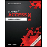 Microsoft Office 365 & Access 2016: Introductory by Mary Z. Last
