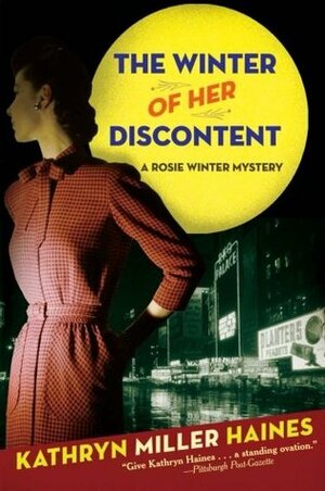 The Winter of Her Discontent by Kathryn Miller Haines