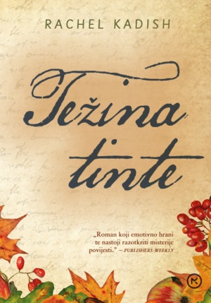 Težina tinte by Rachel Kadish