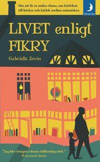 Livet enligt Fikry by Gabrielle Zevin