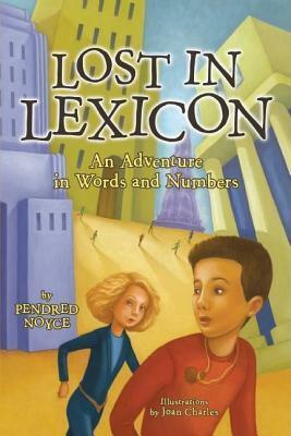 Lost in Lexicon by Pendred Noyce