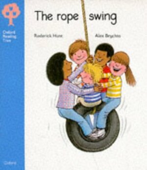 The Rope Swing by Jenny Ackland, Roderick Hunt