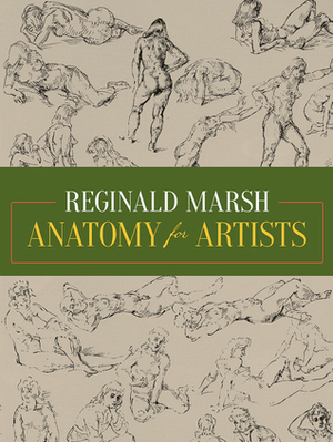 Anatomy for Artists by Reginald Marsh