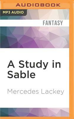 A Study in Sable by Mercedes Lackey