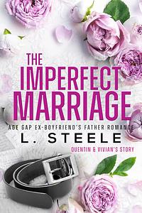 The Imperfect Marriage by L. Steele