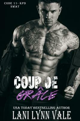 Coup De Grace by Lani Lynn Vale