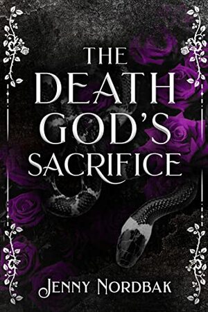 The Death God's Sacrifice by Jenny Nordbak