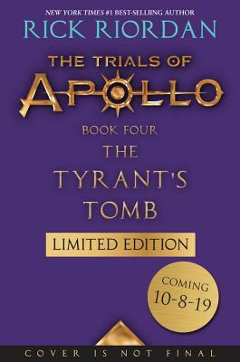 The Tyrant's Tomb by Rick Riordan