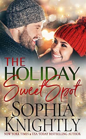 The Holiday Sweet Spot (Falcons in Love #2) by Sophia Knightly