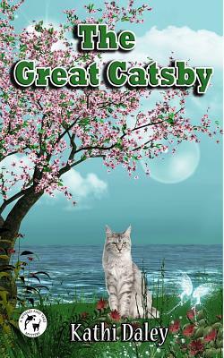 The Great Catsby by Kathi Daley