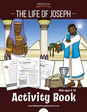 The Life of Joseph Activity Book by Pip Reid
