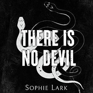 There Is No Devil by Sophie Lark