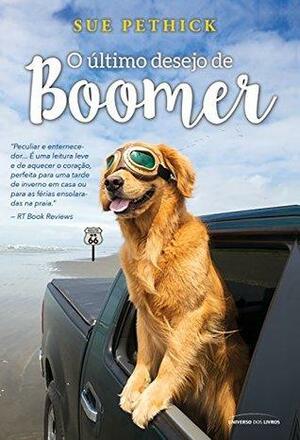 O Último Desejo de Boomer by Sue Pethick