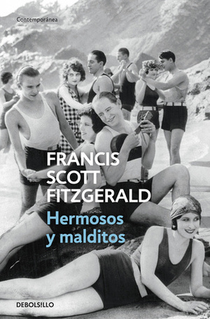 Hermosos y malditos by F. Scott Fitzgerald