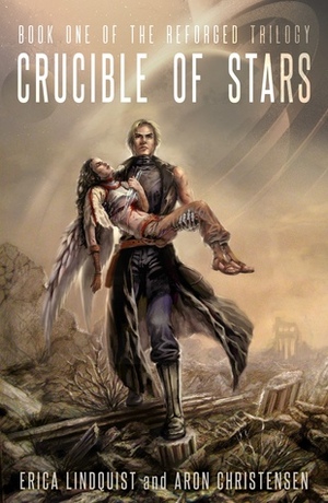 Crucible of Stars by Erica Lindquist, Aron Christensen