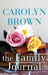 The Family Journal by Carolyn Brown