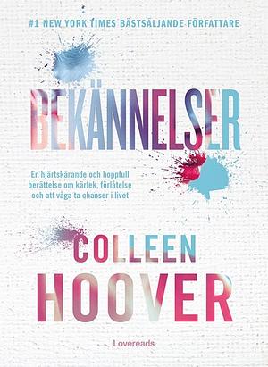 Bekännelser by Colleen Hoover