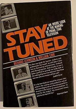 Stay Tuned by Richard Levinson