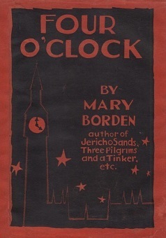 Four O'Clock and Other Stories by Mary Borden