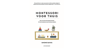 Montessori voor thuis by Simone Davies