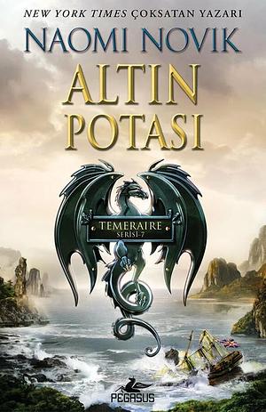 Altın Potası by Seyhan Dönmez, Naomi Novik