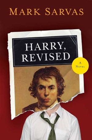 Harry, Revised by Mark Sarvas