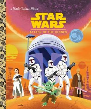 Star Wars: Attack of the Clones by Golden Books