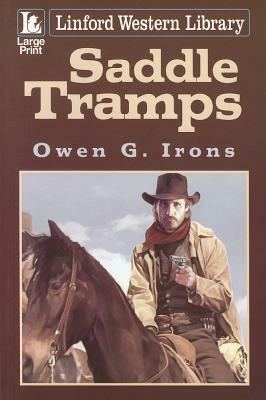 Saddle Tramps by Owen G. Irons