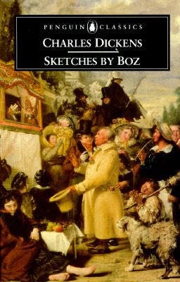 Sketches by Boz by Dennis Walder, Charles Dickens