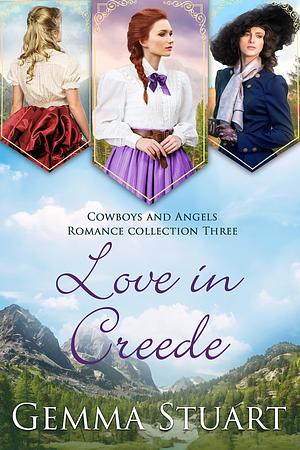 Love in Creede by Gemma Stuart, Gemma Stuart