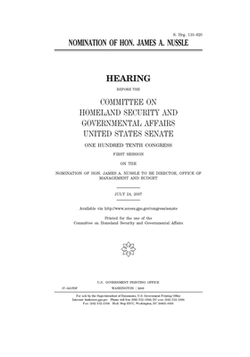 Nomination of Hon. James A. Nussle by United States Congress, United States Senate, Committee on Homeland Security (senate)