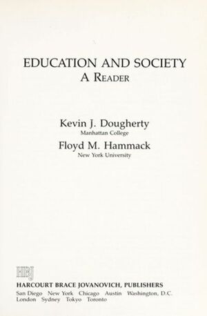 Education And Society: A Reader by Kevin J. Dougherty