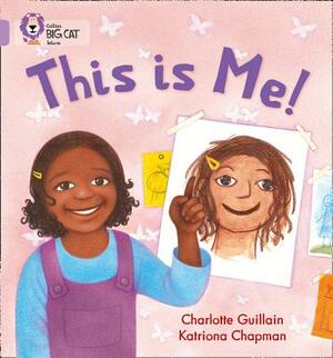 This Is Me! by Charlotte Guillain