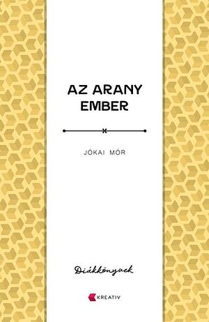 Az arany ember by Mór Jókai