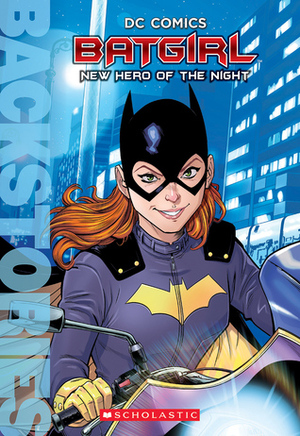 Batgirl: New Hero of the Night by Matthew K. Manning