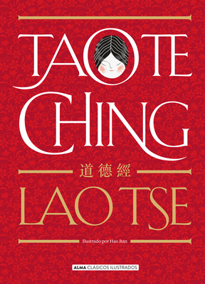 Tao Te Ching by Lao Tse