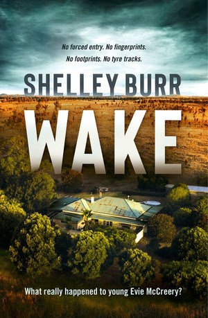 Wake by Shelley Burr