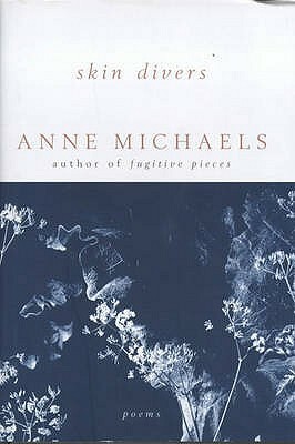 Skin Divers by Anne Michaels
