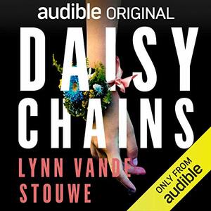 Daisy Chains by Lynn Vande Stouwe