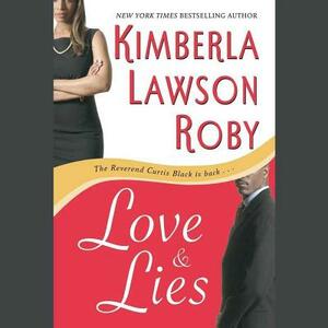 Love & Lies by Kimberla Lawson Roby