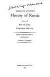 History of Russia, Volume 26: Peter the Great: A Reign Begins, 1689-1703 by Sergey Mikhailovich Solovyov