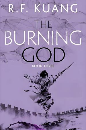 The Burning God by R.F. Kuang