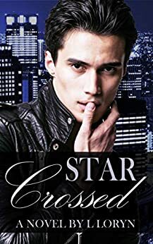 Star-Crossed by L. Loryn