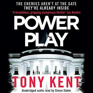 Power Play by Tony Kent