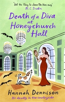 Death of a Diva at Honeychurch Hall by Hannah Dennison